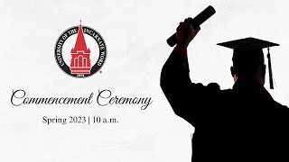 UIW Commencement Ceremony - Spring 2023