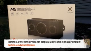 GGMM M4 Wireless Portable Airplay Multiroom Speaker Review