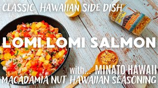 Classic Hawaiian dish, Lomi Lomi Salmon☆ハワイ料理に欠かせないロミロミサーモンレシピ☆