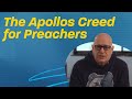 The Apollos Creed for Preachers