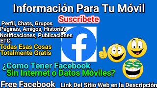 ¿Como Tener Facebook Sin Internet o Sin Datos Móviles? 🤔 | Free Facebook