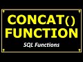 QUICK SQL CONCAT() FUNCTION TUTORIAL