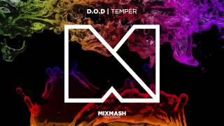 D.O.D - Temper [Out March 16]