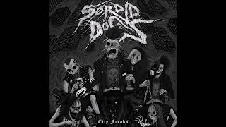 Sordid Dogs-  Big City Mental Disorder