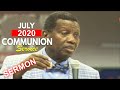 Pastor E.A Adeboye Sermon @ RCCG JULY 2020 HOLY COMMUNION SERVICE