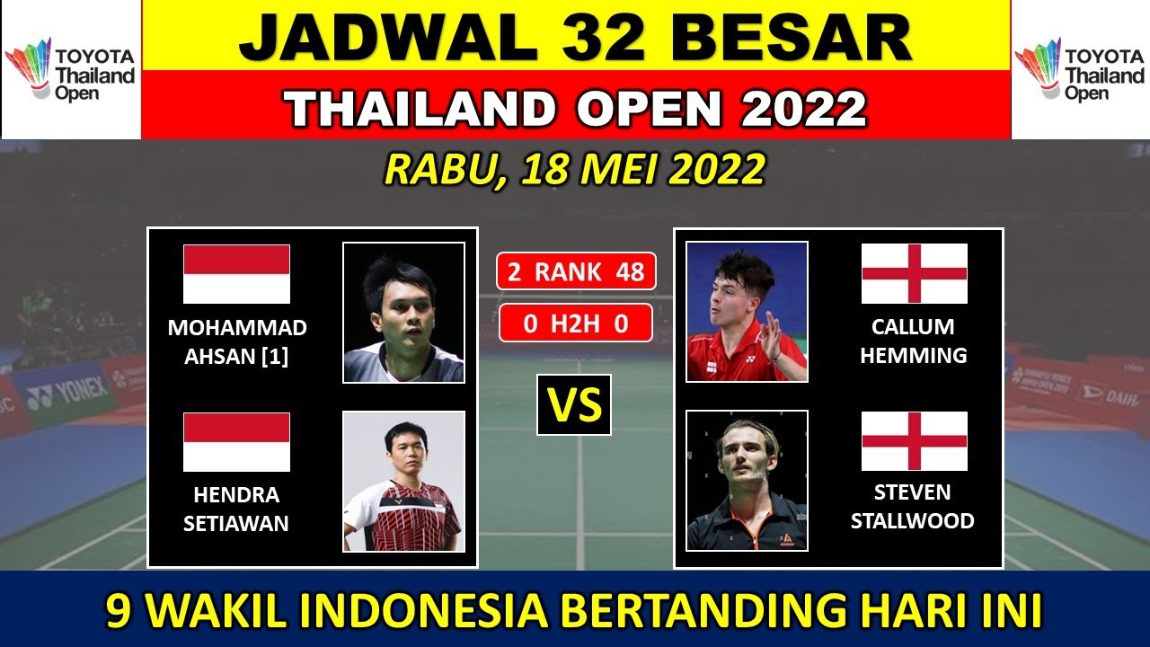 Jadwal Thailand Open 2022 Day 2 Hari Ini ~ 9 Wakil Indonesia Bertanding ...