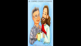 Coffee with Jesus | #shorts| Short Story |  Carmel Church Sivakasi