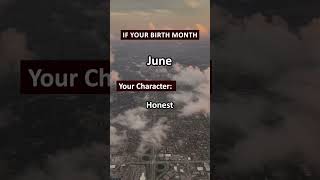 What Your Birth Month Says About Your Character: June Edition | #Shorts #june  #viralvideo