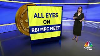 RBI Monetary Policy | All Eyes On RBI MPC Meet | N18V | CNBC TV18