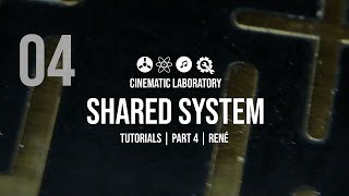 Shared System Tutorials | Part 4 | Rene V1 and V2