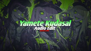 Bemax - Yamete Kudasai [edit audio]