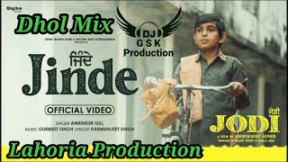 Jinde Dhol Mix Amrinder Gill Diljit Dosanjh ft Dj Guri by Lahoria Production New Punjabi Song 2023
