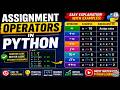 Assignment Operators in Python | Complete Tutorial with Examples for Beginners