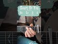 Shape Of You Ed Sheeran Guitar Tutorial // Shape Of You Guitar Lesson #shorts