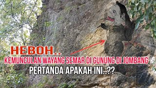 EYANG SEMAR TIBA-TIBA MENAMPAKKAN DIRI DI GUNUNG DI JOMBANG | pertanda apakah ini..??