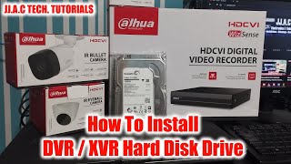 Dahua CCTV DVR / XVR Hard Disk Drive - How To Install