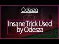 Odesza Likes to Use This Insane Trick!