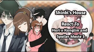 [🍀] SHINBI'S HOUSE REACT TO HARI x KANGLIM AND SPOILER MOVIE 3 || SHINBI'S HOUSE🍺 || PART 1/1