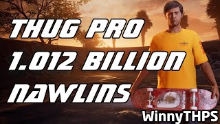 THUG Pro - 1.012 Billion Nawlins