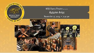 WSU Opera Theatre presents “Autumn Arias”