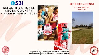 SBI 55th National Cross Country Championship - 2021-Live from ATS ATS Golf Meadows Dera Bassi