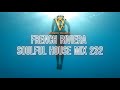 Romain Villeroy - French Riviera Soulful House Mix #232