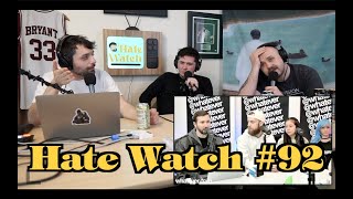 #92 - The City Is Mine | Hate Watch with Devan Costa