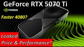 RTX 5070 Ti Performance Leaks \u0026 Price! Fast as a 4080?