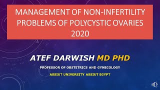 Management of non infertility problems of polycystic ovaries