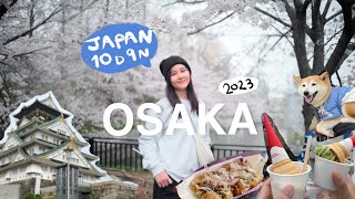 ซากุระญี่ปุ่น2023 10วัน - Ep.1 Osaka