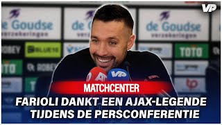 FARIOLI DANKT AJAX-LEGENDE: 'HIJ WEET WAAROM!' 🤝