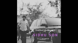 sidhu son( Slowed & Reverb) New Punjabi songs  edter by. shubham 2023 new Punjabi song