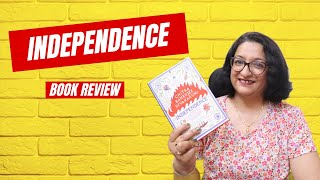 Independence by Chitra Banerjee Divakaruni | Book Review