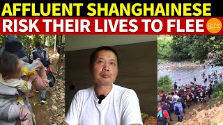 Affluent Employees of Foreign Companies in Shanghai Risk Their Lives to Flee China