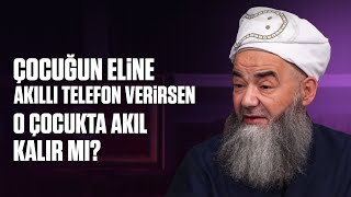 Çocuğun Eline Akıllı Telefon Verirsen O Çocukta Akıl Kalır mı?