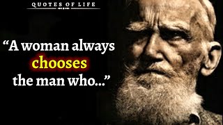 Bernard Shaw - Powerful quotes about Life || Life changing quotes