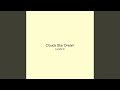 Clouds Star Dream