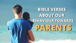 BIBLE VERSES ABOUT OUR BEHAVIOUR TOWARDS PARENTS | HINDI BIBLE