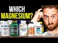 Which Type of Magnesium Supplement Is The Best?