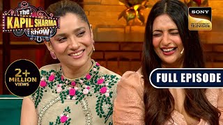 TV Queens Ankita, Divyanka, Urvashi And Anita On The Kapil Sharma Show S2 | Ep 325 | Full Episode