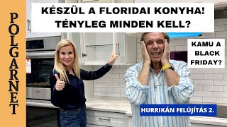 ÁTLÁTSZÓ MOSOGATÓGÉPET ÁRPINAK BLACK FRIDAY-RA? - Így készül a FLORIDAI KONYHÁNK!    4K Polgarnet