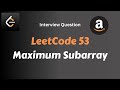 LeetCode 53 - Maximum Subarray