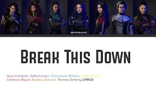 Break This Down - Descendants 3 Cast (Color Coded Lyrics)