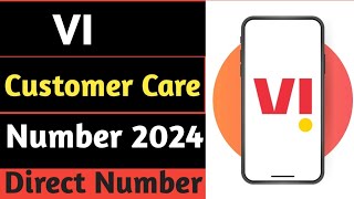 VI Customer Care Number: Baat Kaise Kare 2024