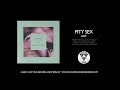 pity sex keep official audio