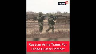 Russia Ukraine News | Ukraine Russia Tension | Russian Army Training | #Shorts | CNN News18