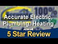 Accurate Electric, Plumbing, Heating and Air Glendora Excellent Five Star Review by Mike L.