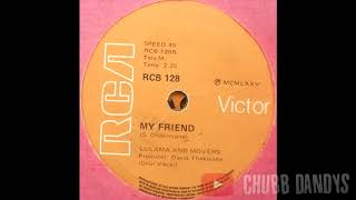 Lulama Legola And The Movers - Gave Them/My Friend (Full Single)