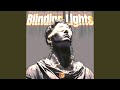Blinding Lights (Hyper-Techno)