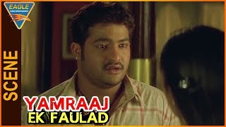 Yamraaj Ek Faulad Hindi Dubbed Movie || Jr.Ntr Sister Sentimental Scene || Eagle Hindi Movies